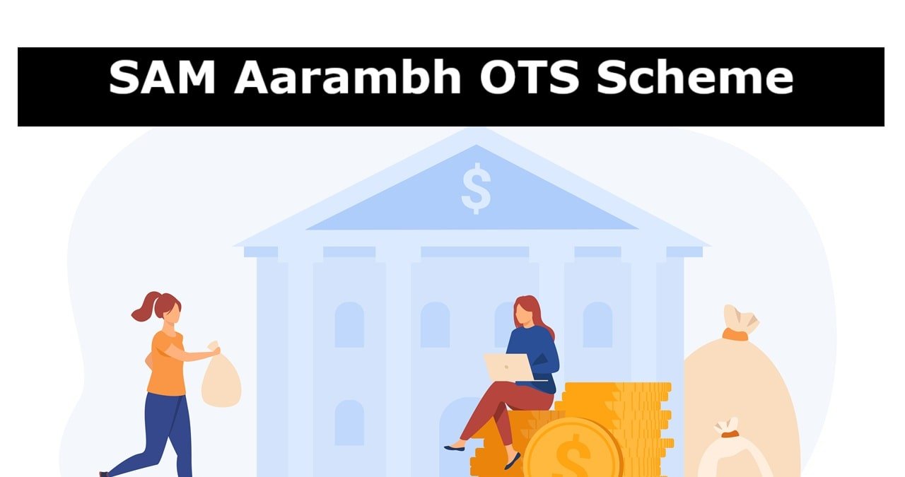 Sam Aarambh Scheme