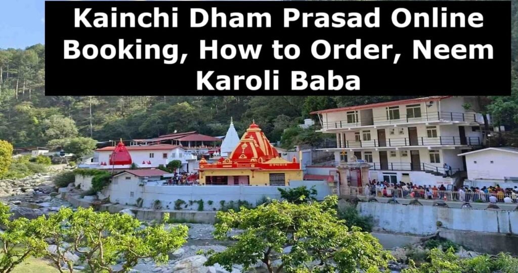 Kainchi Dham Prasad Online Booking