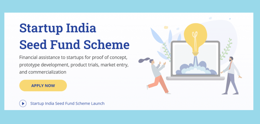 Startup India Seed Fund Scheme