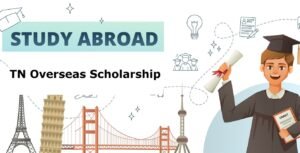 TN Overseas Scholarship scheme