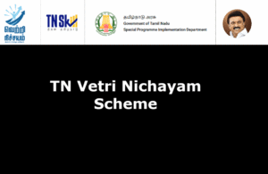 TN Vetri Nichayam Scheme