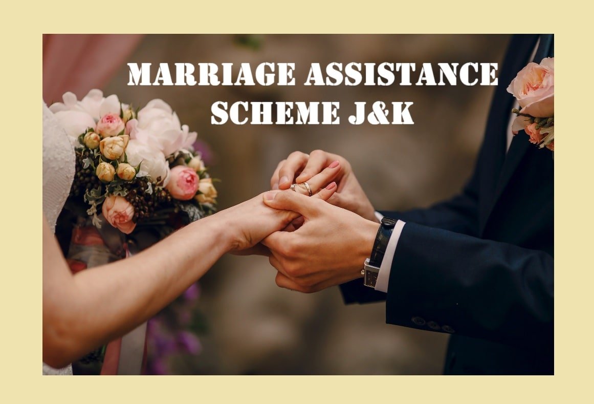Marriage Assistance Scheme JK