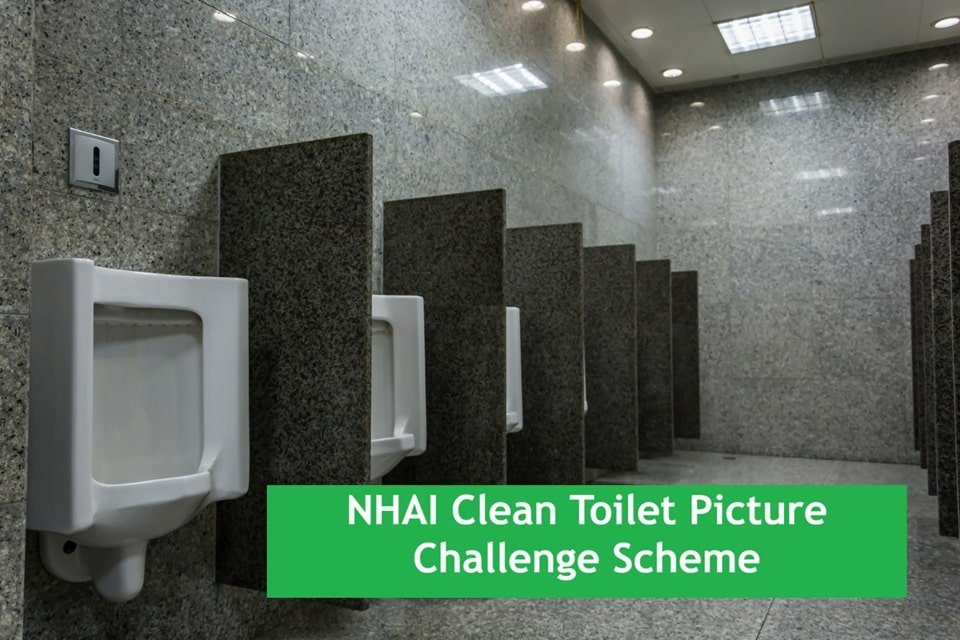 NHAI Clean Toilet Picture Challenge Scheme
