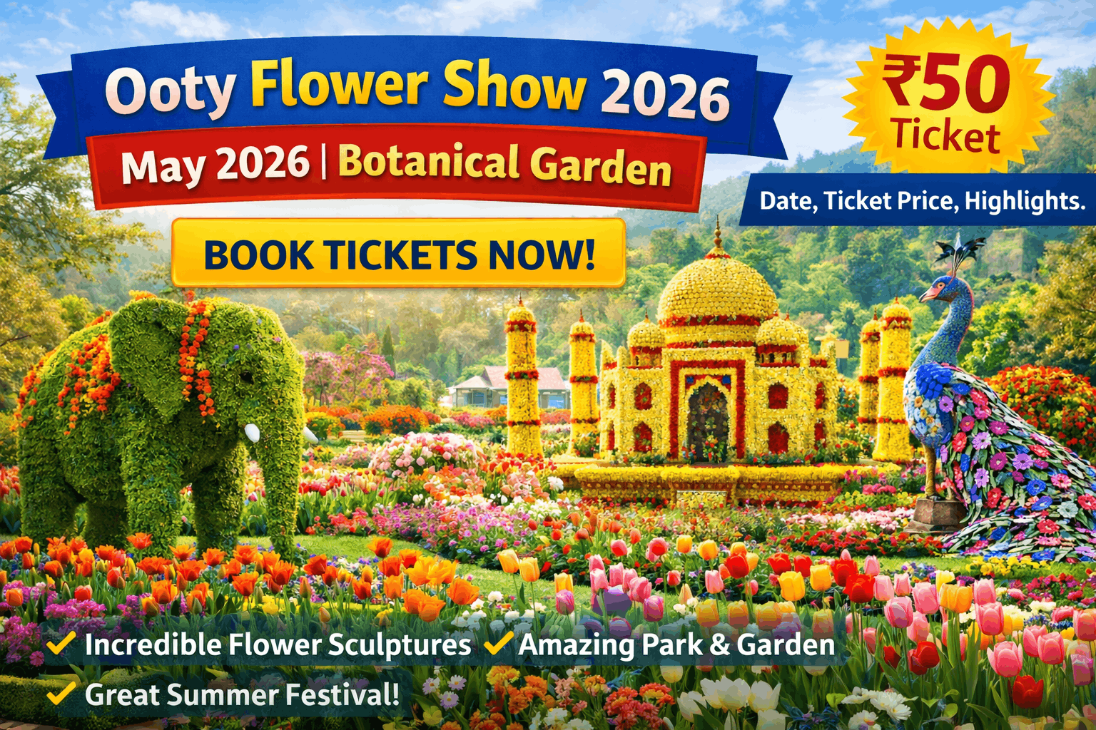 Ooty Flower Show 2026