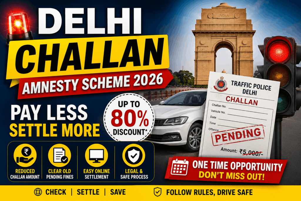 Challan Amnesty Scheme Delhi